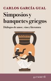 Cover von Simposios y banquetes griegos