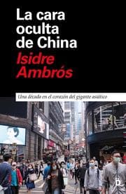 Cover von La cara oculta de China