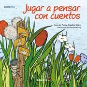 Cover von Jugar a pensar con cuentos