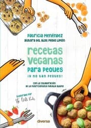 Cover von Recetas veganas para peques ¡y no tan peques!