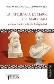 Cover von La influencia de Marx y el marxismo en los estudios sobre la Antigüedad