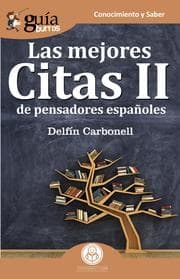 Cover von GuíaBurros Las mejores Citas II de pensadores españoles