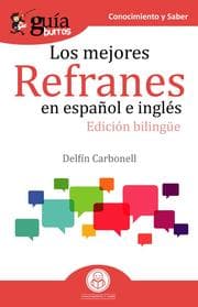 Cover von GuíaBurros Los mejores refranes en español e inglés