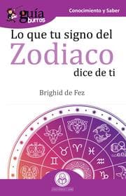 Cover von GuíaBurros Lo que tu signo del zodiaco dice de ti