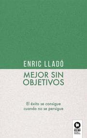 Cover von Mejor sin objetivos