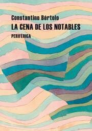 Cover von La cena de los notables