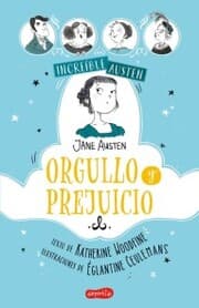 Cover von INCREÍBLE AUSTEN. Orgullo y prejuicio