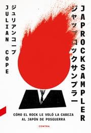Cover von Japrocksampler: Cómo el rock le voló la cabeza al Japón de posguerra