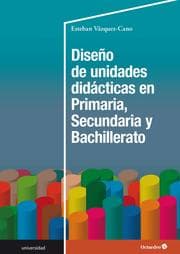 Cover von Diseño de unidades didácticas en Primaria, Secundaria y Bachillerato