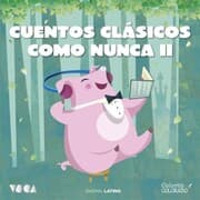 Cover von Cuentos Clásicos Como Nunca (Parte 2)