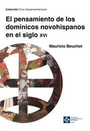 Cover von El pensamiento de los dominicos novohispanos e el siglo XVI