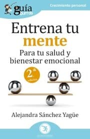 Cover von GuíaBurros: Entrena tu mente