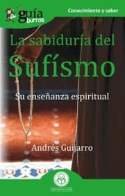 Cover von GuíaBurros La sabiduría del Sufísmo