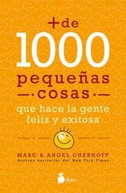 Cover von Más de mil pequeñas cosas que hace la gente feliz y exitosa