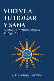 Cover von Vuelve a tu hogar y sana