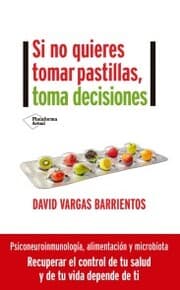 Cover von Si no quieres tomar pastillas, toma decisiones