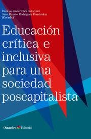 Cover von Educación crítica e inclusiva para una sociedad poscapitalista