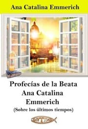 Cover von Profecías de la Beata Ana Catalina Emmerich