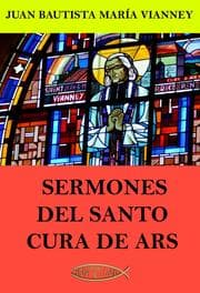 Cover von Sermones del Santo Cura de Ars