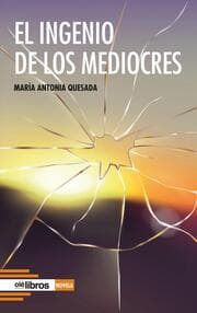 Cover von El ingenio de los mediocres
