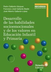 Cover von Desarrollo de las habilidades socioemocionales y de los valores en Educación Infantil y Primaria