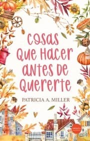 Cover von Cosas que hacer antes de quererte