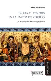 Cover von Dioses y hombres en la Eneida de Virgilio