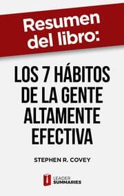 Cover von Resumen del libro 'Los 7 hábitos de la gente altamente efectiva' de Stephen R. Covey