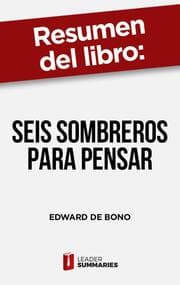 Cover von Resumen del libro 'Seis sombreros para pensar' de Edward de Bono
