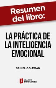 Cover von Resumen del libro 'La práctica de la inteligencia emocional' de Daniel Goleman