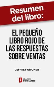 Cover von Resumen del libro 'El pequeño libro rojo de las respuestas sobre ventas' de Jeffrey Gitomer