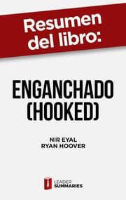 Cover von Resumen del libro 'Enganchado (Hooked)' de Nir Eyal