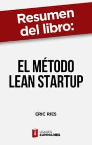 Cover von Resumen del libro 'El método Lean Startup' de Eric Ries