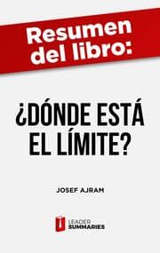 Cover von Resumen del libro 'Dónde está el límite?' de Josef Ajram