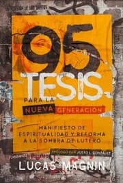 Cover von 95 Tesis para la nueva generación