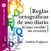 Cover von GuíaBurros: Reglas ortográficas de uso diario
