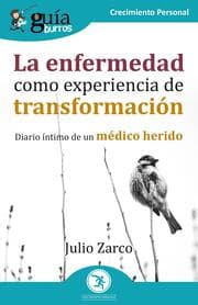 Cover von GuíaBurros: La enfermedad como experiencia de transformación