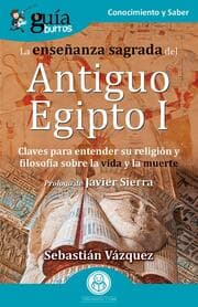 Cover von GuíaBurros: La enseñanza sagrada del Antiguo Egipto I