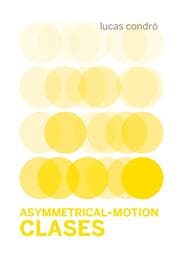 Cover von Asymmetrical-Motion/Clases