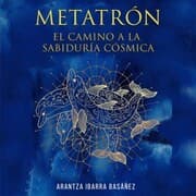 Cover von Metatrón. El camino a la sabiduría cósmica