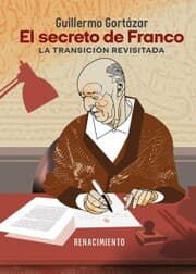 Cover von El secreto de Franco. La Transición revisitada