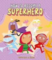 Cover von How to Become a Superhero