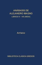Cover von Anábasis de Alejandro Magno. Libros IV-VIII (India)