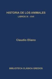 Cover von Historia de los animales. Libros IX-XVII