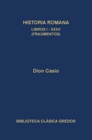 Cover von Historia romana. Libros I-XXXV (Fragmentos)