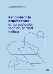 Cover von Renombrar la arquitectura en su evolución técnica, formal y ética