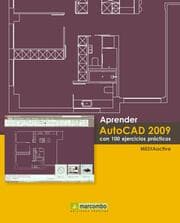 Cover von Aprender Autocad 2009 con 100 ejercicios prácticos