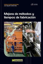 Cover von Mejora de métodos y tiempos de fabricación