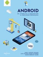 Cover von Android: del diseño de la arquitectura al despliegue profesional
