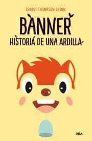 Cover von Banner, historia de una ardilla